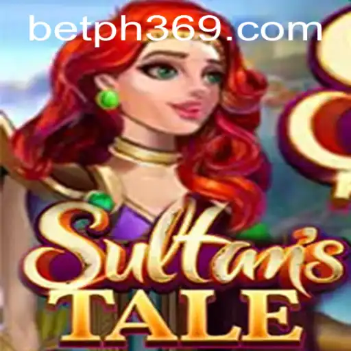 Sultanstale: Explore the Enchanting World with PH369